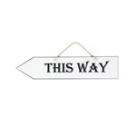 Reversible 'THIS WAY' Sign - White/Black 550mmL